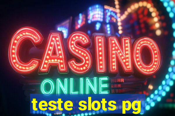 teste slots pg